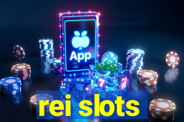 rei slots